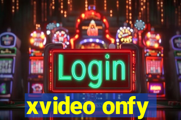 xvideo onfy